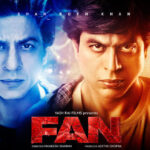 Fan Movie Review, Casts, Release, Production